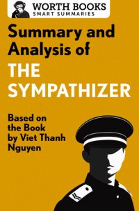 cover of the book Summary and Analysis of The Sympathizer: Based on the Book by Viet Thanh Nguyen