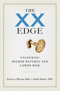 cover of the book The XX Edge: Unlocking Higher Returns and Lower Risk