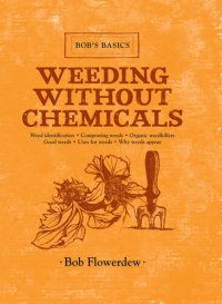 cover of the book Weeding Without Chemicals