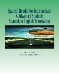 cover of the book Spanish Reader Intermediate & Advanced