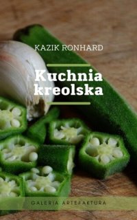 cover of the book Kuchnia kreolska