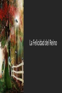 cover of the book La Felicidad del Reino