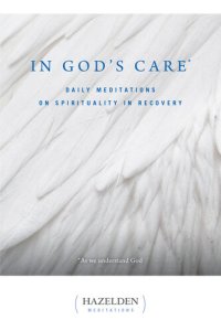 cover of the book In God's Care: Daily Meditations on Spirituality in Recovery