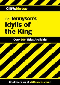 cover of the book Cliffsnotes on Tennyson's Idylls of the King