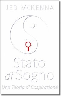 cover of the book Stato di Sogno--Una Teoria di Cospirazione