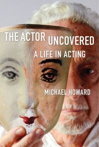 cover of the book The Actor Uncovered