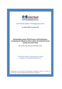 cover of the book Relationships among TQM Practices and Performance, considering the influences of the Culture, the Industrial Sector and the Size of the Firms