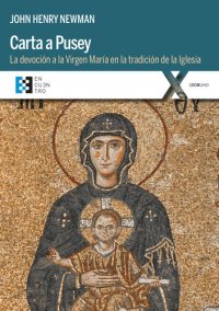 cover of the book Carta a Pusey: La devoción a la Virgen María en la tradición de la Iglesia