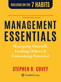 cover of the book Management Essentials: Managing Yourself, Leading Others & Unleashing Potential