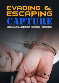 cover of the book Evading and Escaping Capture