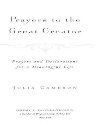 cover of the book Prayers to the Great Creator: Prayers and Declarations for a Meaningful Life