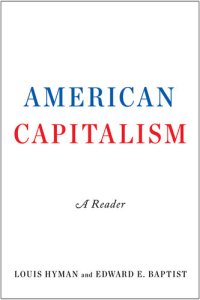 cover of the book American Capitalism: A Reader