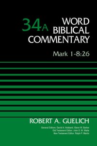 cover of the book Mark 1-8: 26, Volume 34A