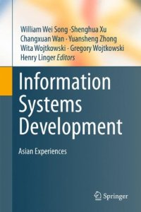 cover of the book Information Systems Development: Asian Experiences