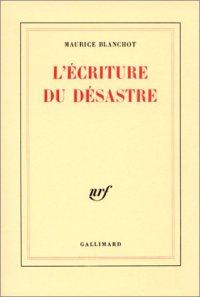 cover of the book L'écriture du desastre 