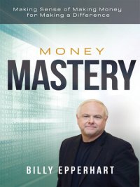 cover of the book Money Mastery: Making Sense of Making Money for Making a Difference