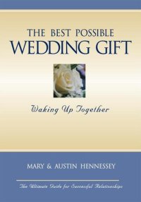 cover of the book The Best Possible Wedding Gift: Waking Up Together