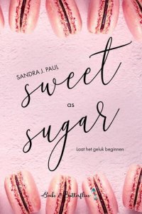 cover of the book Sugar 4 Sweet as Sugar