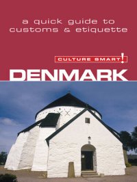 cover of the book Denmark--Culture Smart!: The Essential Guide to Customs & Culture