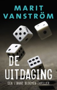 cover of the book (Lianne Bloemen) 03 - De uitdaging