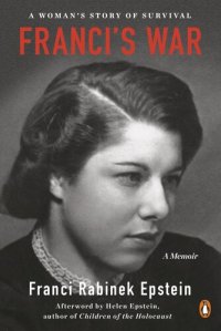 cover of the book Franci's War: A Woman's Story of Survival