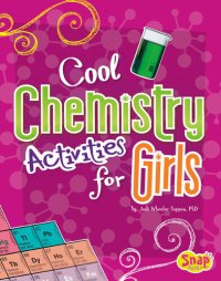 cover of the book Cool Chemistry Activities for Girls