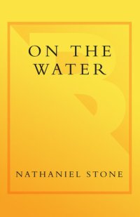 cover of the book On the Water: Discovering America in a Row Boat