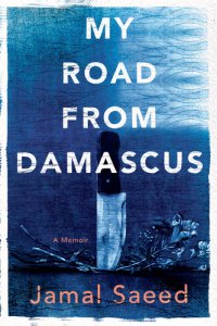 cover of the book My Road from Damascus