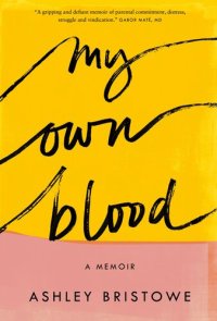 cover of the book My Own Blood