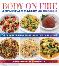 cover of the book Body on Fire Anti-Inflammatory Cookbook