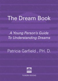 cover of the book The Dream Book: A Young Person's Guide to Understanding Dreams