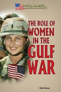 cover of the book The Role of Women in the Gulf War