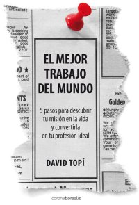 cover of the book El Mejor Trabajo Del Mundo