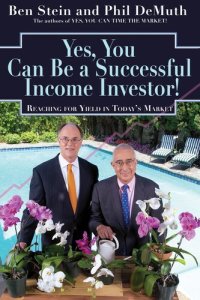 cover of the book Yes, You Can Be a Successful, Income Investor!: Reaching for Yield in Today's Market