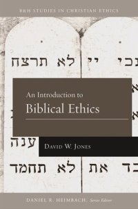 cover of the book An Introduction to Biblical Ethics