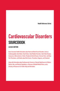 cover of the book Cardiovascular Disorders Sourcebook: Health Reference Series