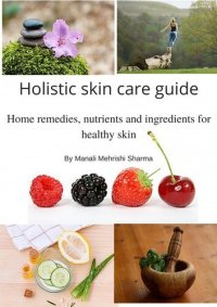 cover of the book Holistic Skin Care Guide