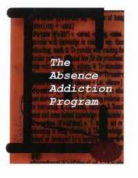 cover of the book The Absence Addiction Program