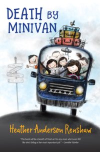 cover of the book Death by Minivan