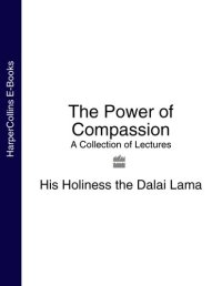 cover of the book The Power of Compassion: A Collection of Lectures