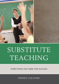 cover of the book Substitute Teaching: Everything You Need for Success