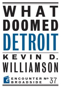 cover of the book What Doomed Detroit