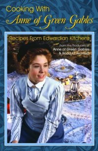 cover of the book Cooking with Anne of Green Gables