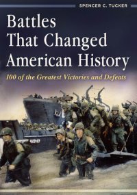 cover of the book Battles That Changed American History