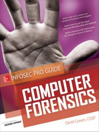 cover of the book Computer Forensics InfoSec Pro Guide