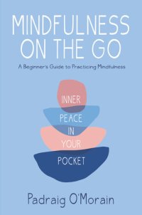 cover of the book Mindfulness on the Go