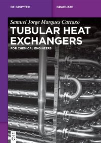 cover of the book Tubular Heat Exchangers: for Chemical Engineers