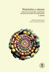 cover of the book Nutrición y cancer: Guía para la prevención y tratamiento del cancer (2ª edición)