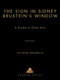 cover of the book The Sign in Sidney Brustein's Window