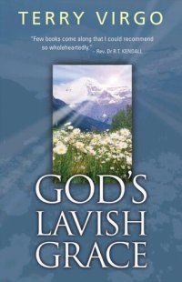 cover of the book God's Lavish Grace